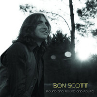 Round And Round And Round_Bon Scott
