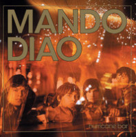 Down In The Past_Mando Diao
