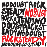 Underneath It All_No Doubt