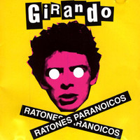 Sigue Girando_Ratones Paranoicos