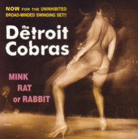 Cha Cha Twist_The Detroit Cobras