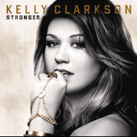 Stronger What Doesnt Kill You_Kelly Clarkson
