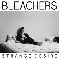 I Wanna Get Better_Bleachers