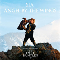 Angel By The Wings_Sia