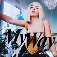 My Way_Ava Max