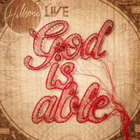 God Is Able_Hillsong Live
