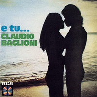 E Tu_Claudio Baglioni