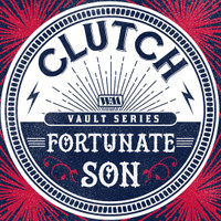 Fortunate Son_Clutch