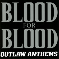 White Trash Anthem_Blood for Blood