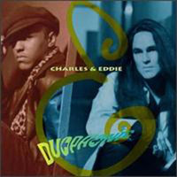 Would I Lie To You_Charles & Eddie