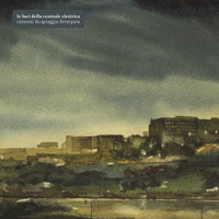 Per Combattere Lacne_Le Luci Della Centrale Elettrica