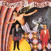 Dont Dream Its Over_Crowded House