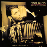 Way Down In The Hole_Tom Waits