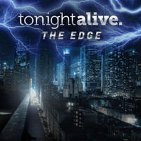 The Edge_Tonight Alive