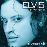 Suavemente_Elvis Crespo