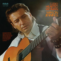 Good Hearted Woman_Waylon Jennings