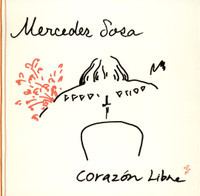 Corazón Libre_Mercedes Sosa