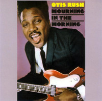 Reap What You Sow_Otis Rush