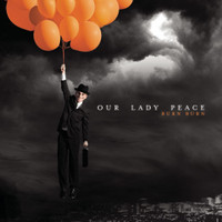 All You Did Was Save My Life_Our Lady Peace