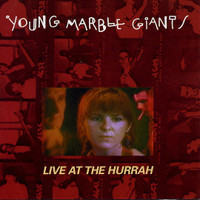 Final Day_Young Marble Giants