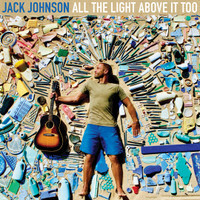 Sunsets For Somebody Else_Jack Johnson