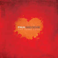 The Same Love_Paul Baloche