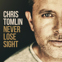 Good Good Father_Chris Tomlin