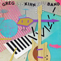 The Breakup Song They Dont Write Em_Greg Kihn Band