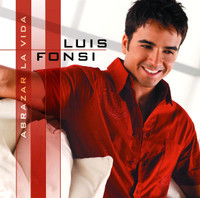Abrazar La Vida_Luis Fonsi
