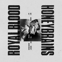 Honeybrains_Royal Blood