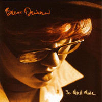 Aint No Reason_Brett Dennen