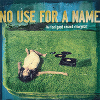 The Feel Good Song Of The Year_No Use for a Name