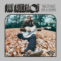 Never In My Wildest Dreams_Dan Auerbach