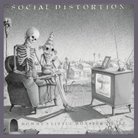 Mommys Little Monster_Social Distortion