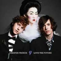 She Loves Everybody_Chester French