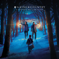 O Come O Come Emmanuel_for KING & COUNTRY