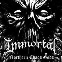 Northern Chaos Gods_Immortal