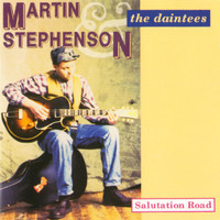 Morning Time_Martin Stephenson and the Daintees