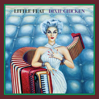 Dixie Chicken_Little Feat
