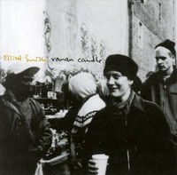 Roman Candle_Elliott Smith