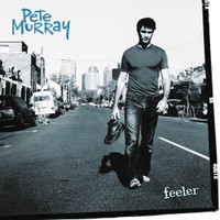 Feeler_Pete Murray