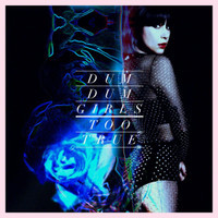Evil Blooms_Dum Dum Girls