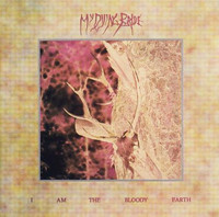 I Am The Bloody Earth_My Dying Bride