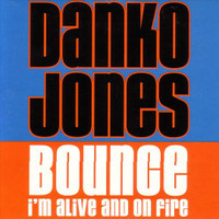 Im Alive And On Fire_Danko Jones