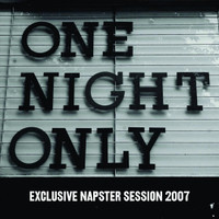 Say You Dont Want It_One Night Only