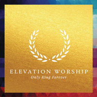 Grace So Glorious_Elevation Worship