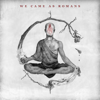 Regenerate_We Came As Romans