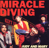 Miracle Night Diving_JUDY AND MARY