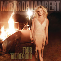 Mamas Broken Heart_Miranda Lambert