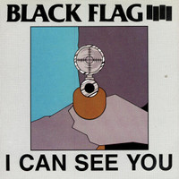 I Can See You_Black Flag